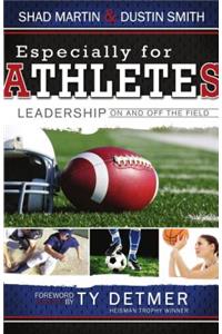 Especially for Athletes