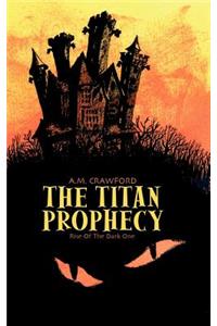 Titan Prophecy