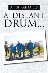 Distant Drum...