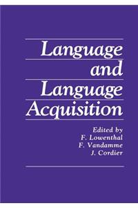 Language and Language Acquisition