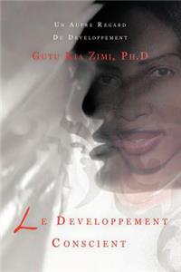 Le Developpement Conscient