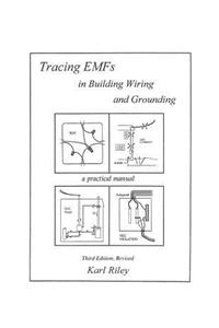 Tracing Emfs in Building Wiring and Grounding