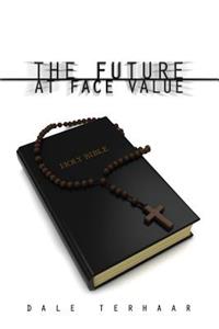 Future at Face Value