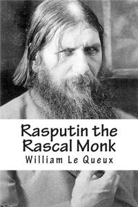 Rasputin the Rascal Monk