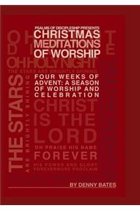 Christmas Meditations Of Worship