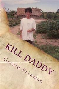 Kill Daddy