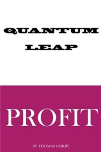 Quantum Leap