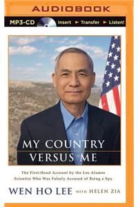 My Country Versus Me