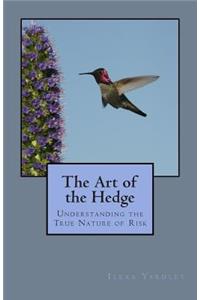 The Art of the Hedge