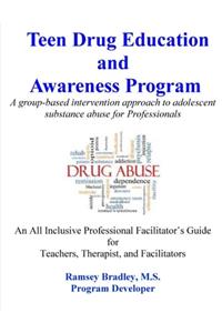 Teen Drug Education and Awareness Program