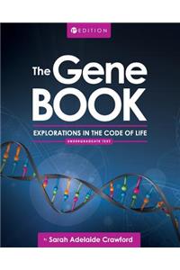 Gene Book: Explorations in the Code of Life