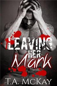 Leaving Her Mark