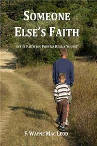 Someone Else's Faith