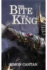 The Bite of a King