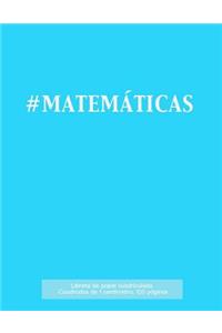 #MATEMÁTICAS Libreta de papel cuadriculado, cuadrados de 1 centémetro, 120 páginas