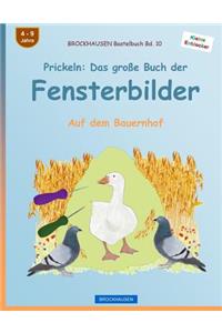 BROCKHAUSEN Bastelbuch Bd. 10 - Prickeln