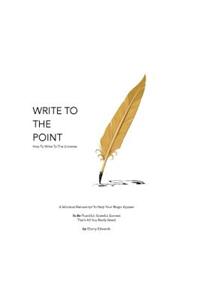 Write To The Point