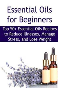 Essential Oils for Beginners