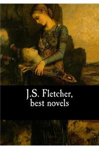 J.S. Fletcher, best novels