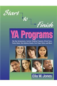 Start-To-Finish YA Programs