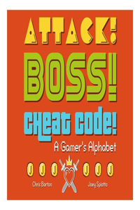 Attack! Boss! Cheat Code!