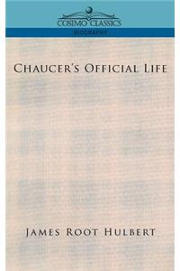 Chaucer's Official Life