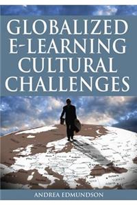 Globalized E-Learning Cultural Challenges