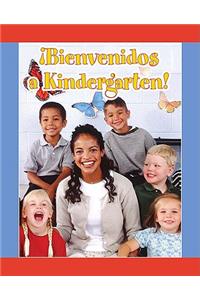 Bienvenidos A Kindergarten!