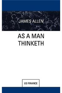 As a Man Thinketh