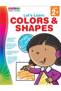 Let's Learn Colors & Shapes, Ages 1 - 5