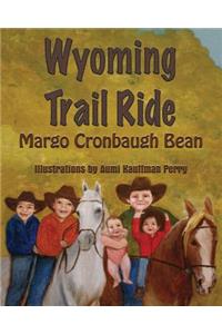 Wyoming Trail Ride