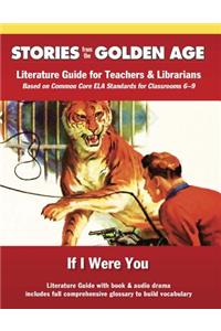 Common Core Literature Guide: If I Were You