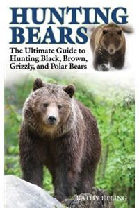 Hunting Bears