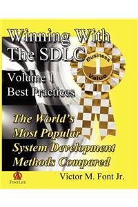 Winning with the Sdlc: Best Practices