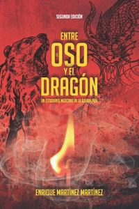 Entre el oso y el dragón