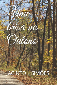 Uma brisa no Outono