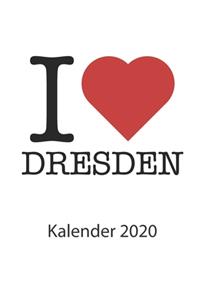 I love Dresden Kalender 2020