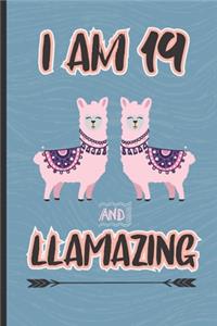 I Am 19 And Llamazing