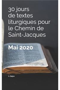30 jours de textes liturgiques pour le Chemin de Saint-Jacques - Mai 2020