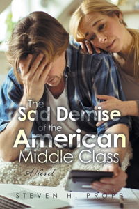 Sad Demise of the American Middle Class