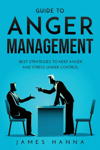 Guide to Anger Management