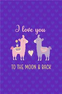I Love You To The Moon & Back