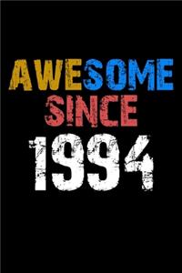 Awesome since 1994 Notebook Birthday Gift
