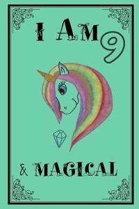 I am 9 & Magical