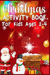 Christmas Activity Book For Kids Ages 2-4