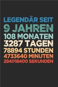Legendär seit - 9te Geburstag Geschenk 108 Monate