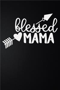 Blessed Mama