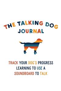 The Talking Dog Journal