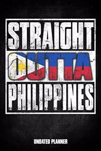 Straight Outta Philippines Undated Planner
