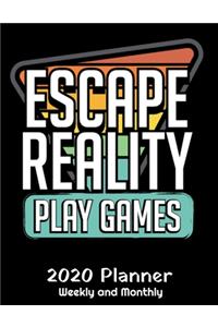 Escape Reality Play Games 2020 Planner